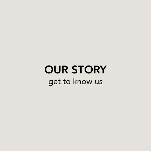 Our story